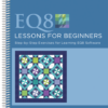 EQ8 Lesson Book Electric Quilt 8